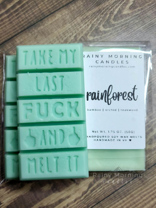 Rainforest | Take My Last F! Wax Melts